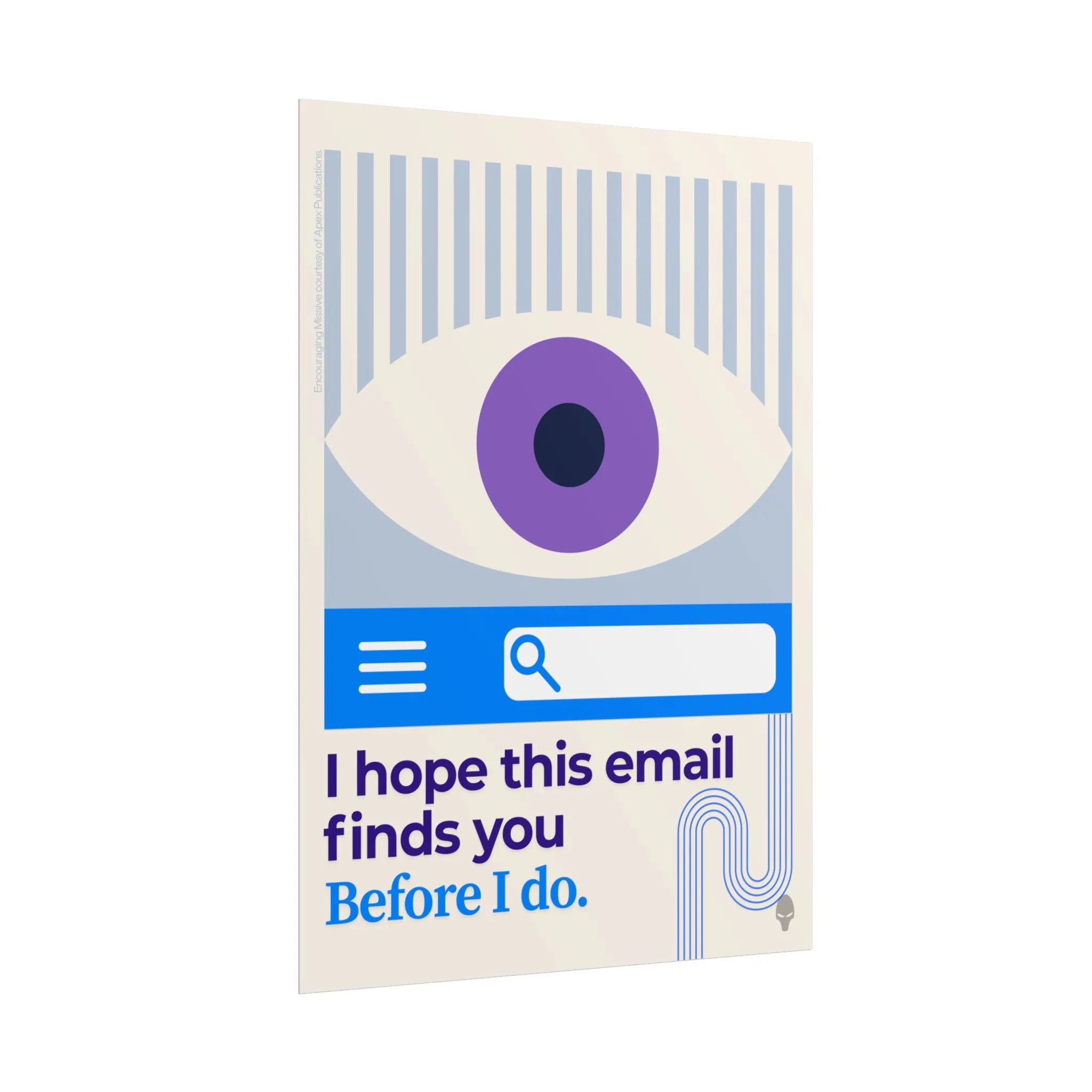 Eye On Your Poster