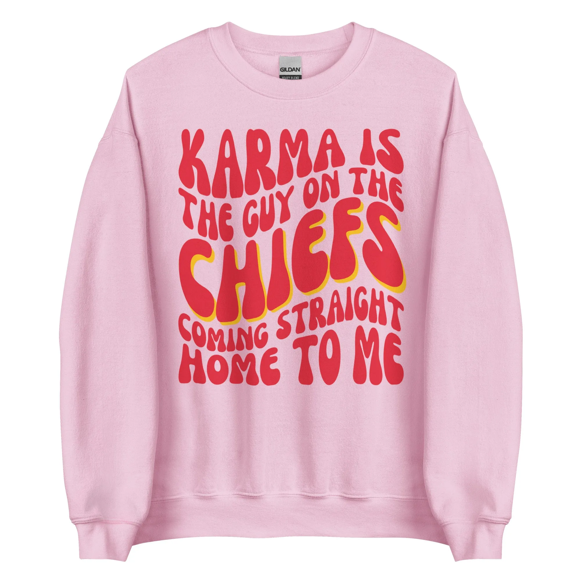 Karma Is The Guy On The Chiefs Sweatshirt