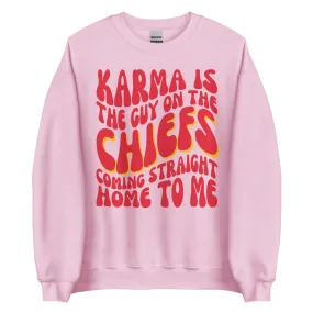 Karma Is The Guy On The Chiefs Sweatshirt
