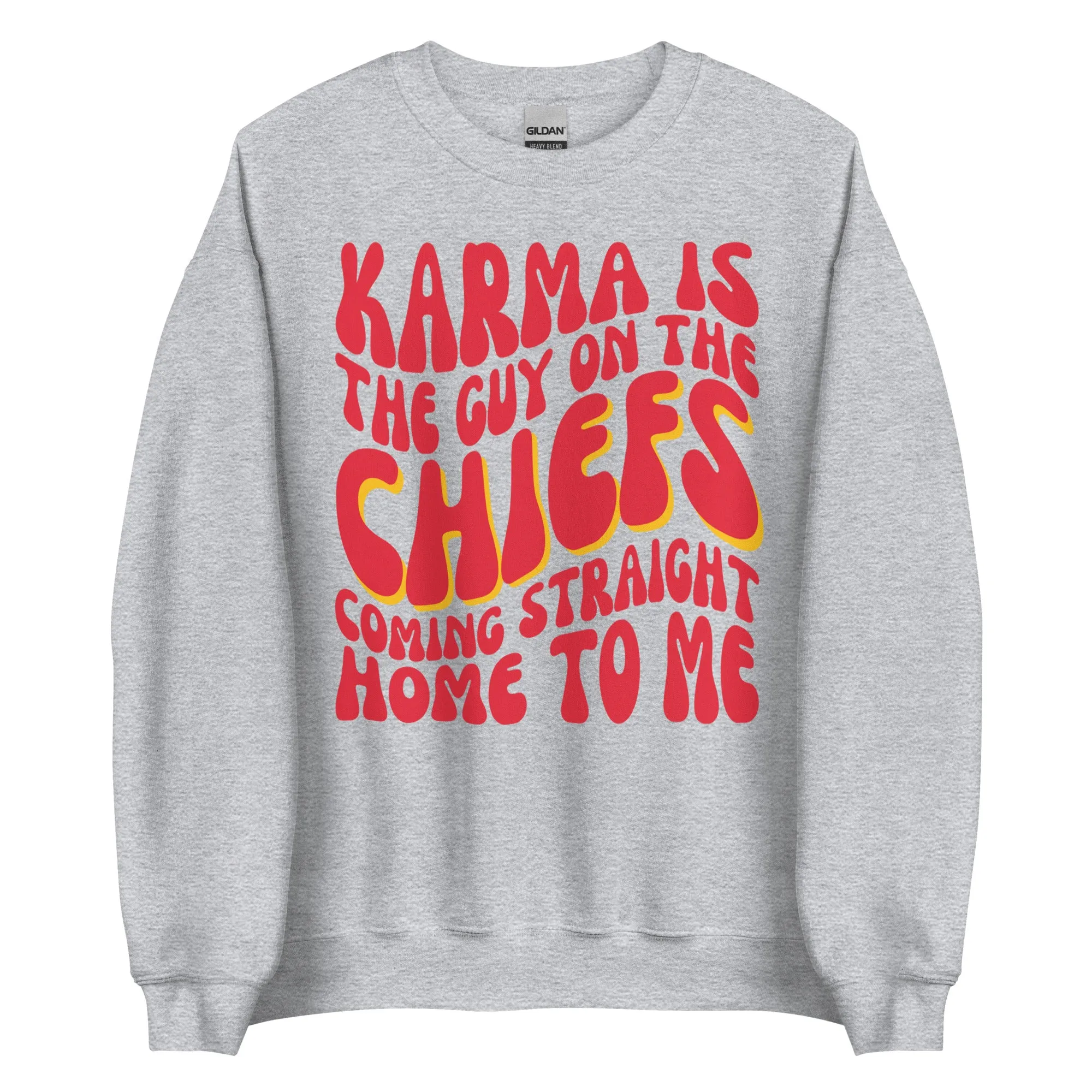Karma Is The Guy On The Chiefs Sweatshirt