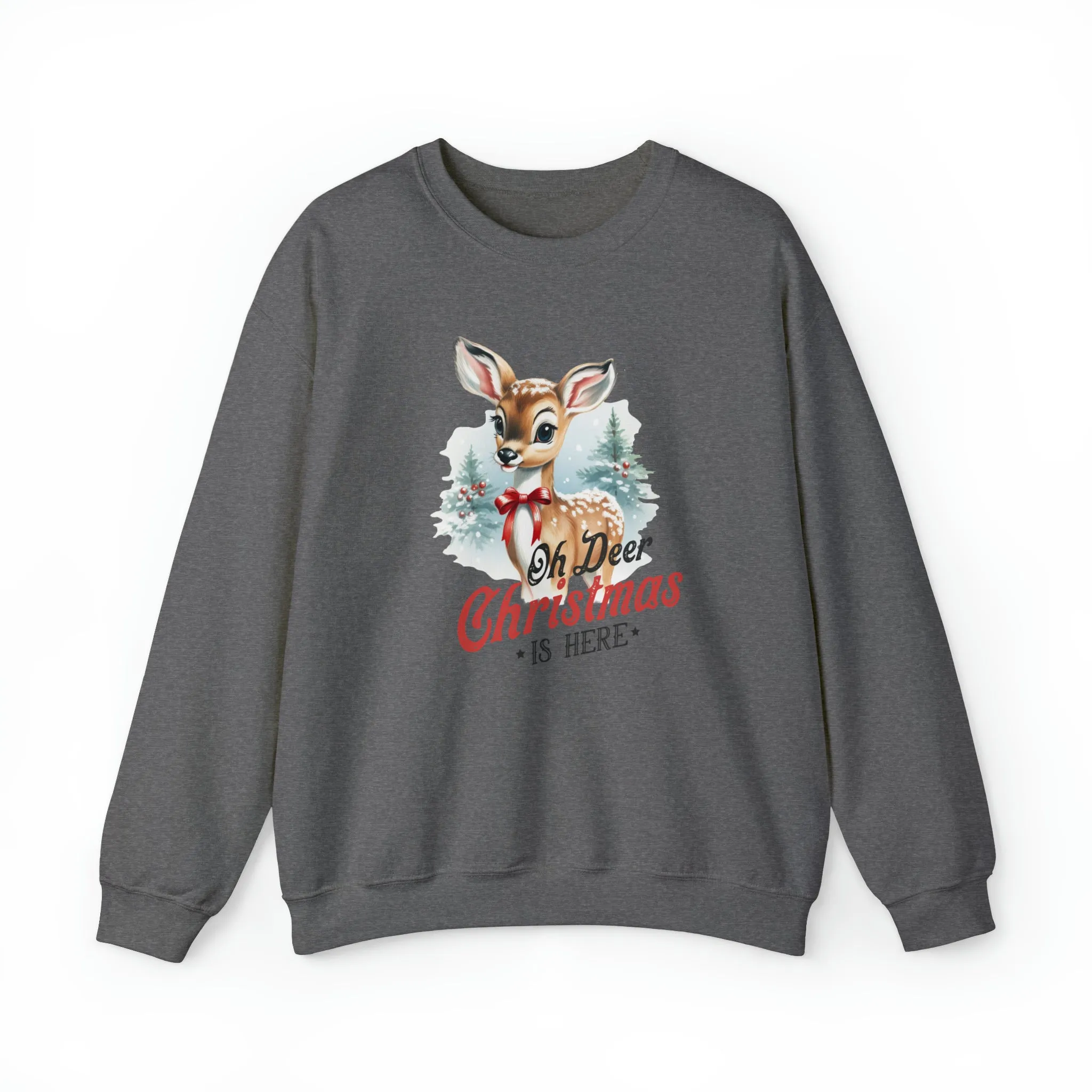 Oh Deer Its Christmas | Crewneck Sweatshirt | Unisex Sizing